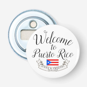 Welkom bij Puerto Rico  Destination Wedding Favor Button Flesopener