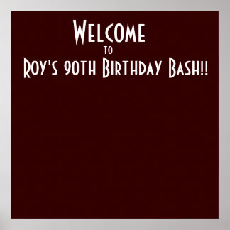 Welkom bij Roy's 90e verjaardag Bash! Poster
