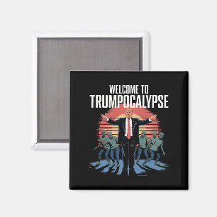 Welkom bij Trump-ocalyps Funny Trump Halloween Magneet