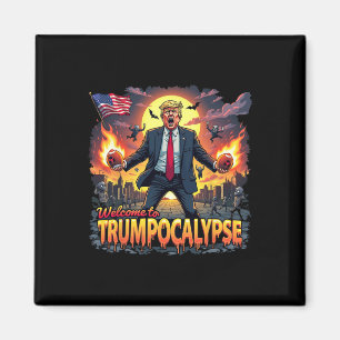 Welkom bij Trump-ocalypse Grappige Donald Trump Ha Magneet