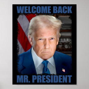 Welkom Ck de heer president Donald Trump inaugurat Poster