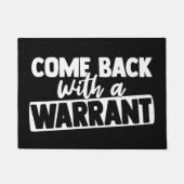 Welkom deur Mat COME BACK MET WARRANT (Voorkant)