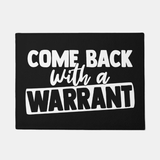 Welkom deur Mat COME BACK MET WARRANT (Voorkant)