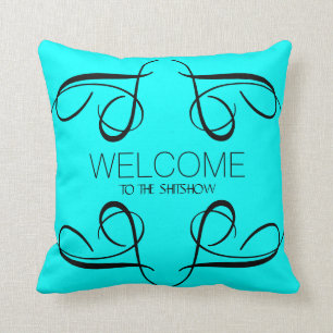 Welkom Funny Gezegde Black Swirls Aqua Throw Kussen