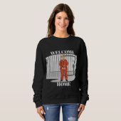 Welkom Home Sweatshirt (Voorkant volledig)