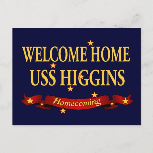Welkom Home USS Higgins Briefkaart (Voorkant)