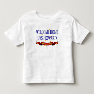 Welkom Home USS Howard Kinder Shirts