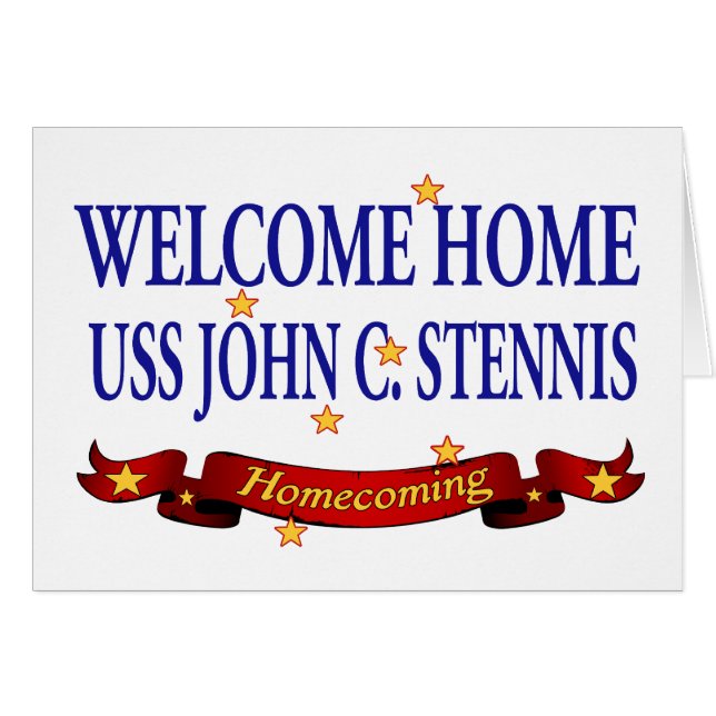 Welkom Home USS John C. Stennis (Voorkant Horizontaal)
