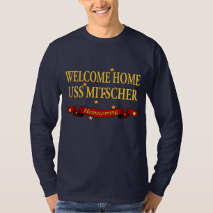 Welkom Home USS Mitscher T-shirt