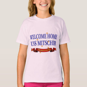 Welkom Home USS Mitscher T-shirt