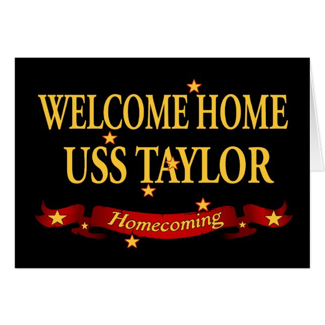 Welkom Home USS Taylor (Voorkant Horizontaal)