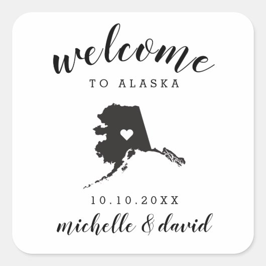 Welkom in Alaska | Bruiloft aangepaste gunst Vierkante Sticker (Voorkant)