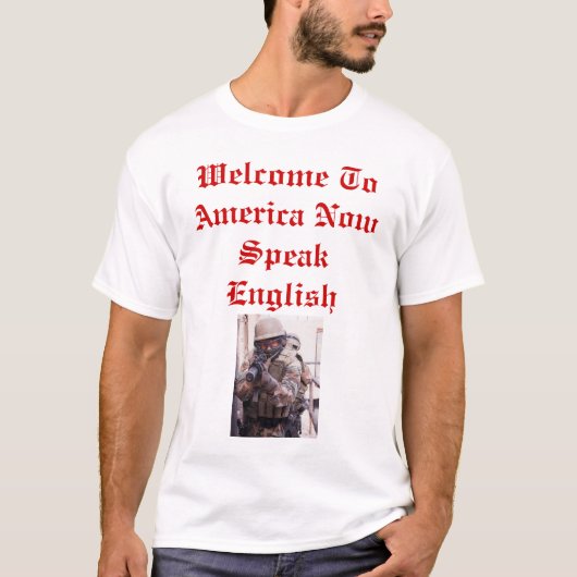 Welkom in Amerika spreek nu Engels T-shirt (Voorkant)