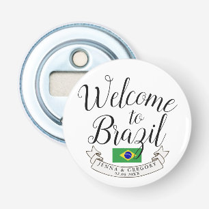 Welkom in Brazilië   Aangepast bestemmingshuwelijk Button Flesopener