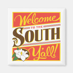 Welkom in het zuiden van Y'all Magneet