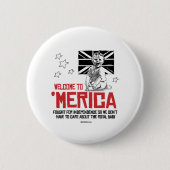 Welkom in Merica Ronde Button 5,7 Cm (Voorkant)