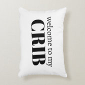 Welkom in mijn Wieg... ik zal stoppen met huilen a Accent Kussen (Voorkant(Verticaal))