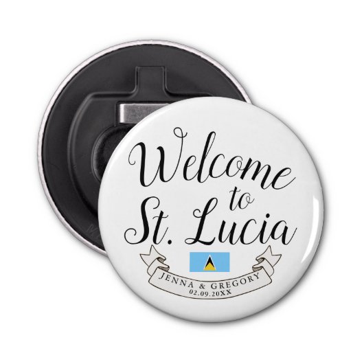 Welkom in Saint Lucia | Bestemmingsweddenschap Button Flesopener (Voorkant)