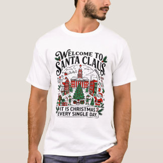 Welkom in Santa Claus Indiana Kerstmis T-shirt