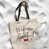 Welkom in Trinidad | Bestemmingsweddenschap Tote Bag