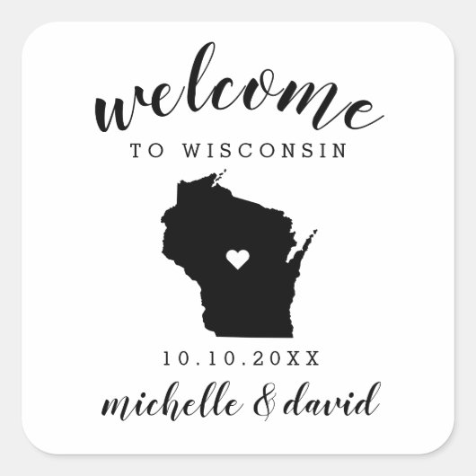Welkom in Wisconsin | Bruiloft aangepaste gunst Vierkante Sticker (Voorkant)