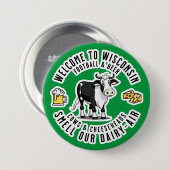 Welkom in Wisconsin, Ruik onze Zuivellucht Ronde Button 7,6 Cm (Voorkant /achterkant)