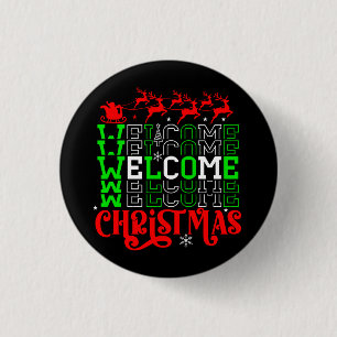 Welkom Kerstmis-84767 Ronde Button 3,2 Cm