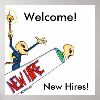 Welkom, New Hires. Poster