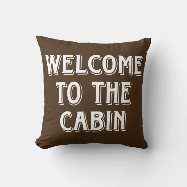 Welkom op de cabine kussen (Voorkant)
