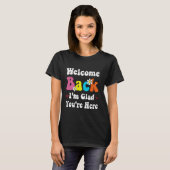 Welkom terug Ik ben blij dat je hier leraar bent. T-shirt (Voorkant volledig)
