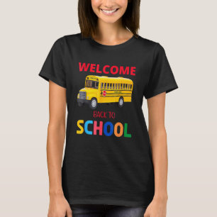 Welkom terug naar school voor buschauffeurs t-shirt