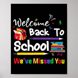 Welkom terug naar school. We hebben je school Cha  Poster