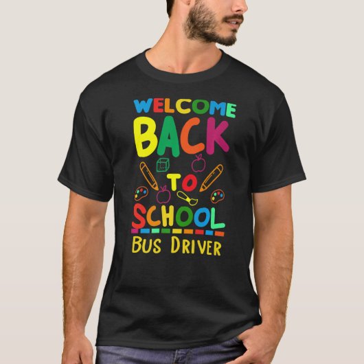 Welkom terug naar schoolbusstuurprogramma t-shirt (Voorkant)