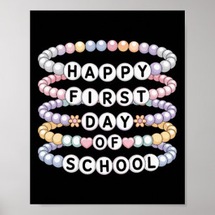 Welkom Terug Op School Armbanden Eerste Dag Van Sc Poster