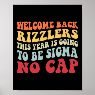 Welkom terug Rizzlers, dit jaar gaat Sig zijn Poster