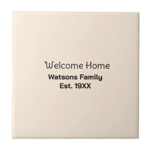 Welkom thuis familienaam est. Jaar guest house Tegeltje