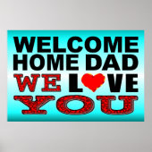 Welkom thuis papa We houden van jullie teken Poster (Voorkant)