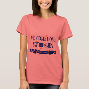 Welkom thuiszwaardmannen t-shirt