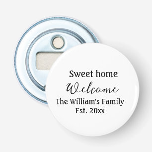 Welkom zoete thuis voeg familienaam jaar Toegevoeg Button Flesopener