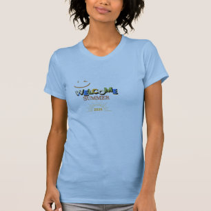 Welkom Zomer 2025 Leuk & Fris T-Shirt