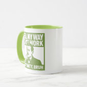 Well My Way Didn't Work - English - Mug Mok (Voorkant links)