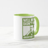 Well My Way Didn't Work - Male - English - Mug (Devant droit)