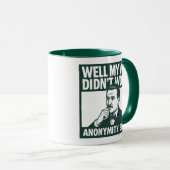 Well My Way Didn't Work - male - Mug (Devant droit)