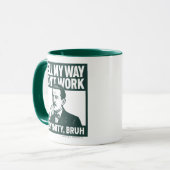 Well My Way Didn't Work - male - Mug (Devant gauche)