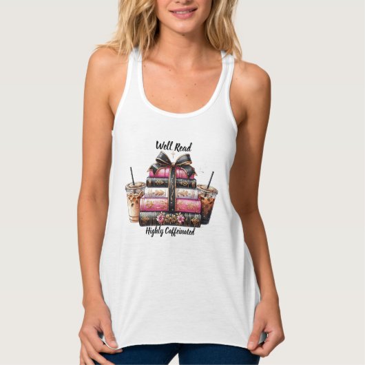 Well Read Highly Caffeinated Tanktop (Voorkant)