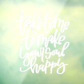 Wellness quote Venster Decaal Raamsticker (Vel 3)