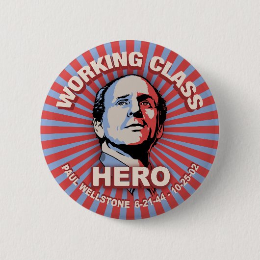 Wellstone Hero Ronde Button 5,7 Cm (Voorkant)
