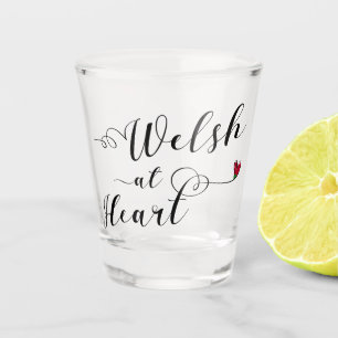 Welsh At Heart, Wales Shot Glas