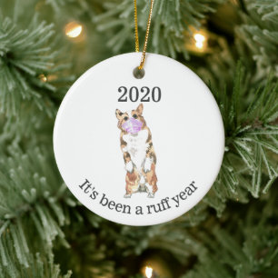 Welsh Corgi Geweest een Ruw Jaar Mondmasker 2020 Keramisch Ornament
