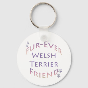 Welsh Terrier Furever Vriend Sleutelhanger